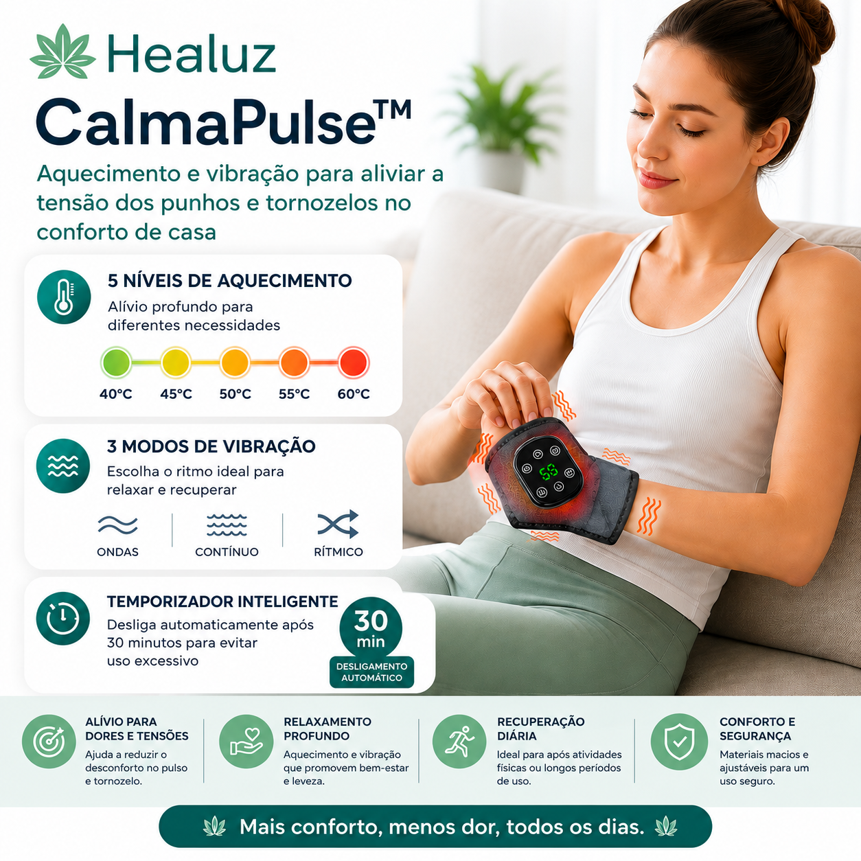CalmaPulse™ Aquecimento e vibração para aliviar a tensão dos punhos e tornozelos no conforto de casa